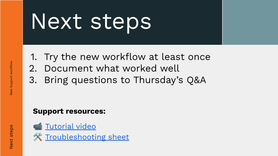A sample conclusion slide summarizing Next Steps